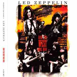 Led Zeppelin - How The West Was Won