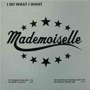 Mademoiselle - I Do What I Want