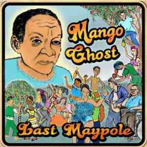 Mango Ghost - The Last Mayple