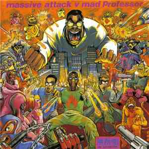 Massive Attack V Mad Professor - No Protection