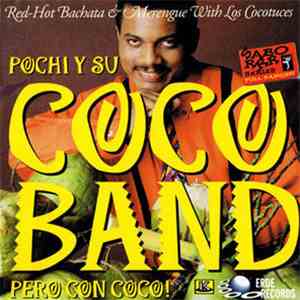 Pochi Y Su Cocoband - Pero Con Coco!