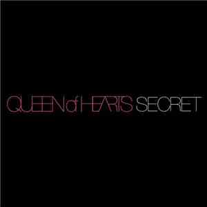 Queen Of Hearts - Secret