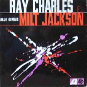 Ray Charles & Milt Jackson - Blue Genius