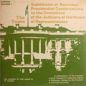 Richard Nixon - Watergate - The Tapes - Vol. 1