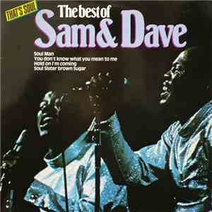 Sam & Dave - The Best Of Sam & Dave