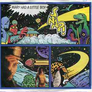 Snap! - Mary Had A Little Boy