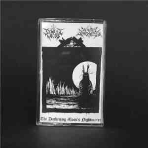 Starlit Woods / Winter Blackness - The Darkening Moon's Nightmares