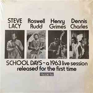 Steve Lacy, Roswell Rudd, Henry Grimes, Dennis Charles - School Days - A 19 ...