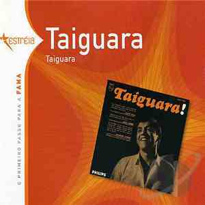 Taiguara - Taiguara!