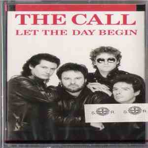 The Call - Let The Day Begin