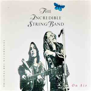 The Incredible String Band - On Air