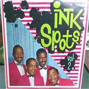 The Ink Spots - Vol. 2