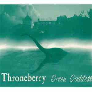 Throneberry - Green Godde$$
