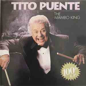 Tito Puente - The Mambo King 100th LP