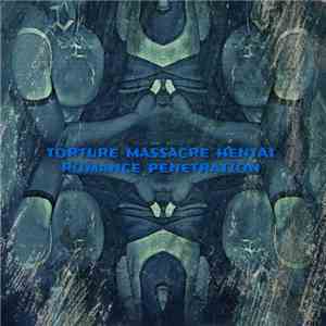 Torture Massacre Hentai - Romance Penetration