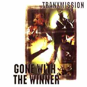 Tranx-Mission - Gone With The Winner
