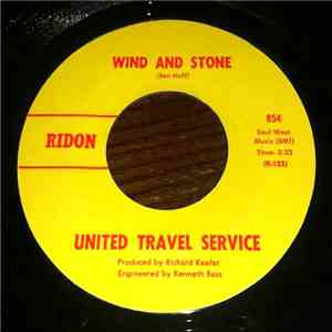 United Travel Service - Wind And Stone / Drummer Of Your Mind