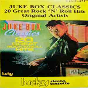 Various - Juke Box Classics (20 Great Rock 'N' Roll Hits)
