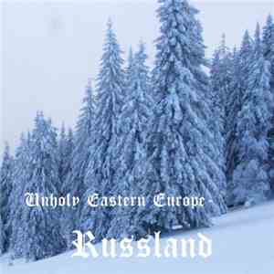 Various - Unholy Eastern Europe - Russland