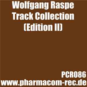 Wolfgang Raspe - Track Collection (Edition II)