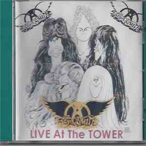 Aerosmith - Live At The Tower