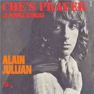 Alain Jullian - Che's Prayer
