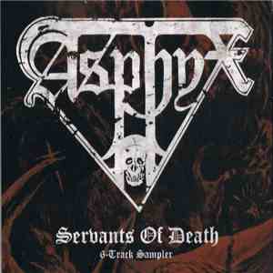 Asphyx  - Servants Of Death