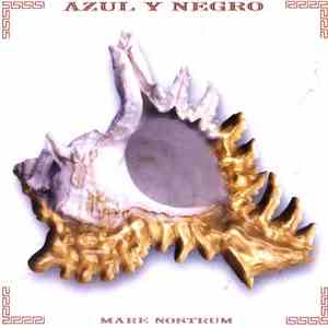 Azul Y Negro - Mare Nostrum