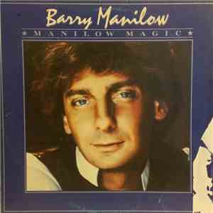 Barry Manilow - Manilow Magic
