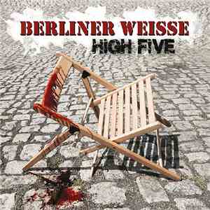 Berliner Weisse - High Five