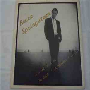 Bruce Springsteen - At 6 P.M He Left 