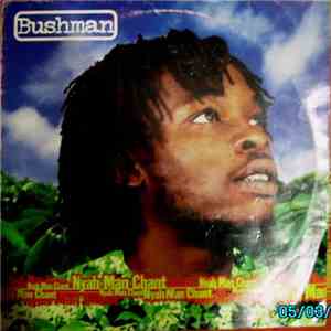 Bushman  - Nyah Man Chant
