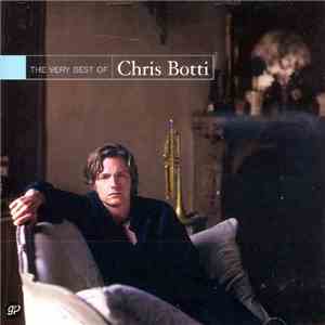 Chris Botti - The Very Best Of Chris Botti