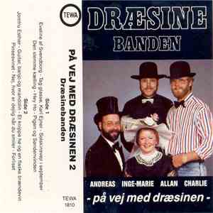Dræsinebanden - På Vej Med Dræsinen 2