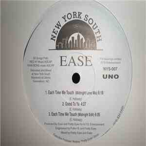Ease  - Each Time We Touch / Good To Ya