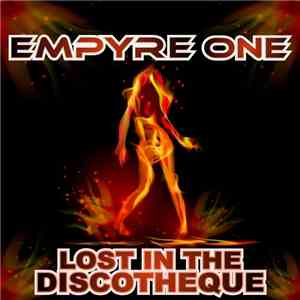 Empyre One - Lost In The Discotheque