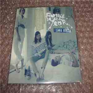 Family Of The Year - Loma Vista