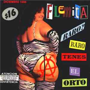Flemita - Raro? Raro Tenes el Orto