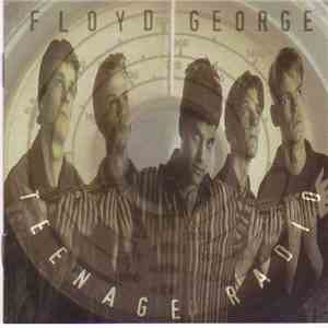 Floyd George - Teenage Radio