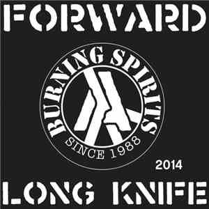 Forward / Long Knife - Burning Spirits North America Tour 2014