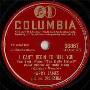 Harry James And His Orchestra - I Can't Begin To Tell You / Waitin' For The ...