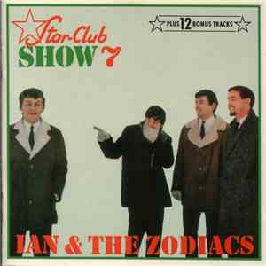 Ian & The Zodiacs - Star-Club Show 7