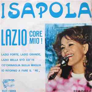 Isapola - Lazio Core Mio