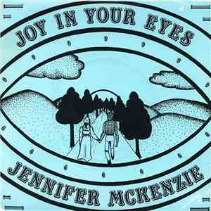 Jennifer Mckenzie - Joy In Your Eyes