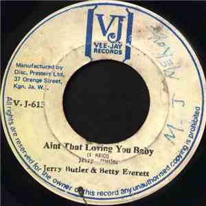 Jerry Butler & Betty Everett - Ain't That Lovin' You Baby / Let It Be Me