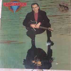 Larry Carlton - On Solid Ground