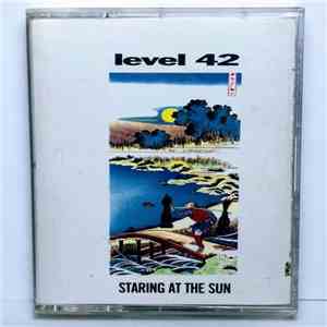 Level 42 - Staring At The Sun