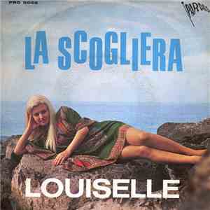 Louiselle - La Scogliera