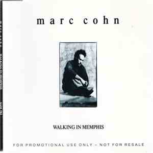 Marc Cohn - Walking In Memphis