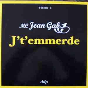 MC Jean Gab'1 - J't'Emmerde